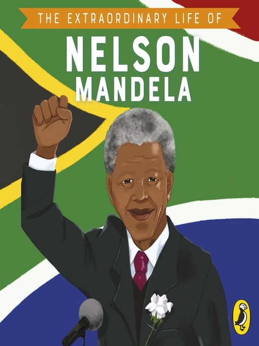 Title details for The Extraordinary Life of Nelson Mandela by Ashley Evans - Available